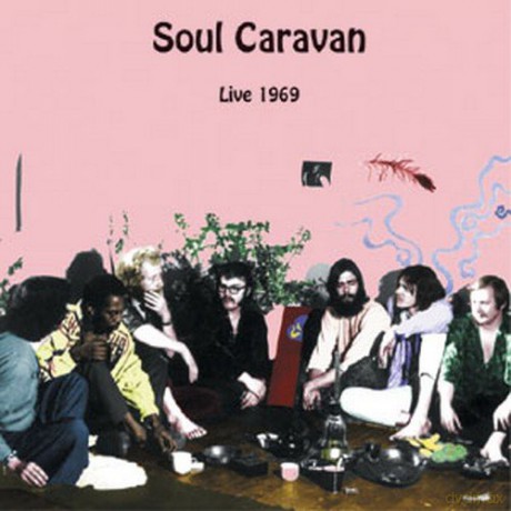 Soul Caravan: Live 1969 [CD]