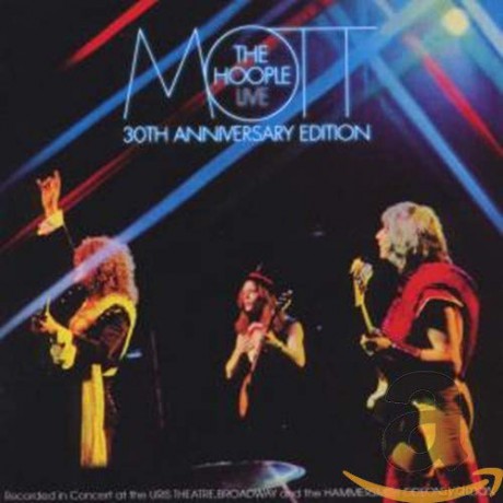 Mott The Hoople: Live 1974: 30th Anniversary Edition [2CD]