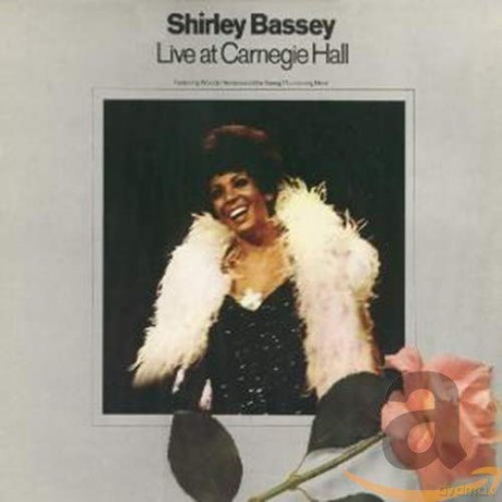Shirley Bassey: Live At Carnegie Hall 1973 [CD]