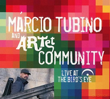 Mnrcio Tubino: Live At The Bird's Eye Jazz Club [CD]