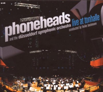 Phoneheads: Live At Tonhalle [2CD]