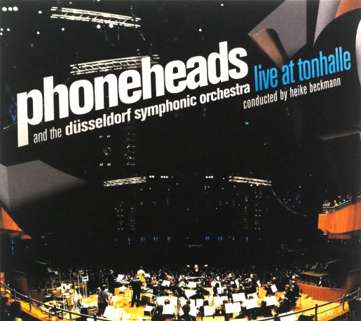 Phoneheads: Live At Tonhalle [2CD]