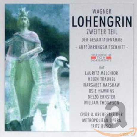 Richard Wagner: Lohengrin (2.Teil) [2CD]