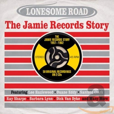 Lonesome Road: The Jamie Records Story [2CD]