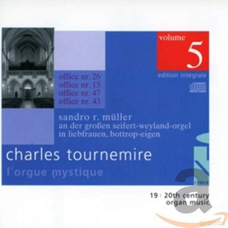 Charles Tournemire: L'Orgue Mystique vol. 5 [CD]