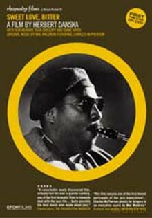 Mal Waldron: Sweet Love, Bitter. A film by Herbert Danska [DVD]