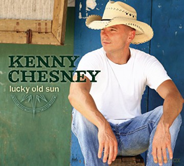 Kenny Chesney: Lucky Old Sun [CD]
