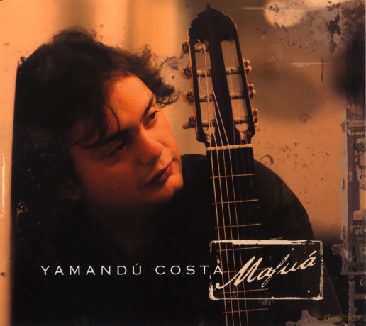 Yamandu Costa: Mafua [CD]