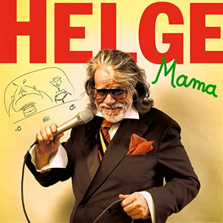 Helge Schneider: Mama [CD]