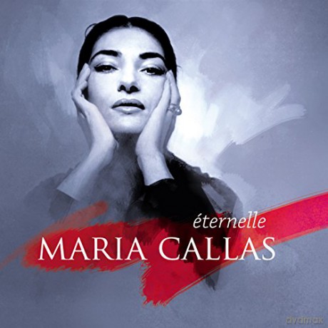 Maria Callas-Eternelle [2CD]