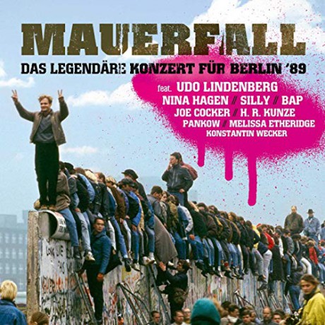 Mauerfall: Das legendere Konzert fur Berlin '89 [CD]