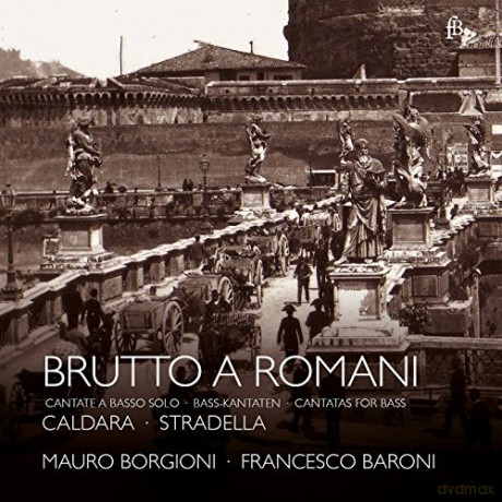 Mauro Borgioni-Brutto A Romani (Bass-Kantaten) [CD]