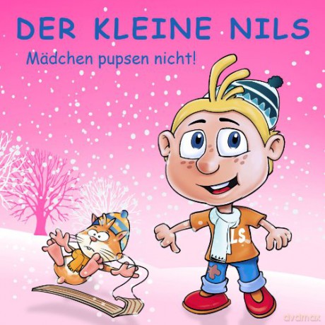 Der kleine Nils: Medchen pupsen nicht!: Best Of Volume 8 [CD]