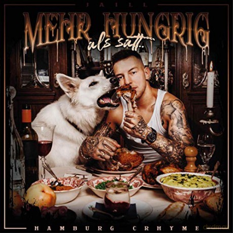 Jaill: Mehr hungrig als satt [CD]