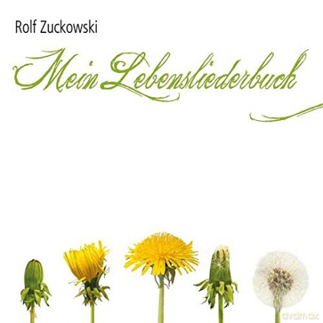 Rolf Zuckowski: Mein Lebensliederbuch [CD]