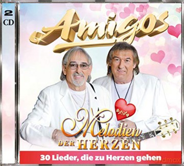 Die Amigos: Melodien der Herzen [2CD]