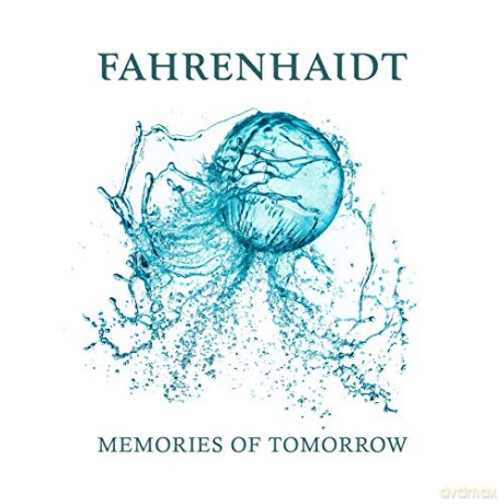 Fahrenhaidt: Memories Of Tomorrow [CD]