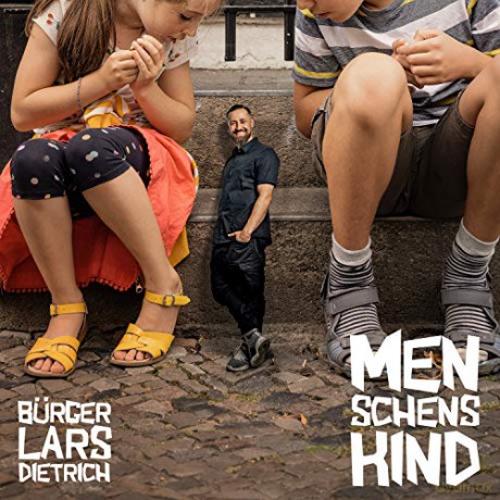 Burger Lars Dietrich: Menschenskind [CD]