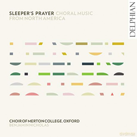 Nico Muhly: Merton College Choir Oxford-Sleeper's Prayer [CD]