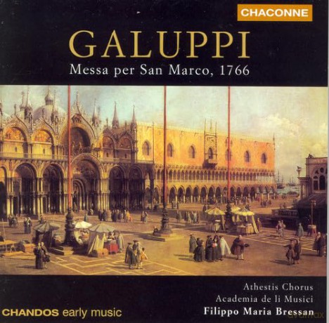 Baldassare Galuppi: Messa per San Marco 1766 [CD]