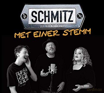 Schmitz: Met einer Stemm [CD]