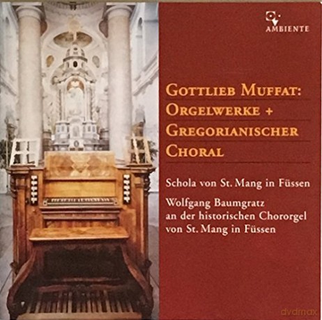 Gottlieb Muffat: Missa in F fur Orgel [CD]