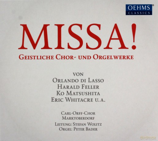 Missa-Eine musikalische Messfeier fur Chor und Orgel [CD]