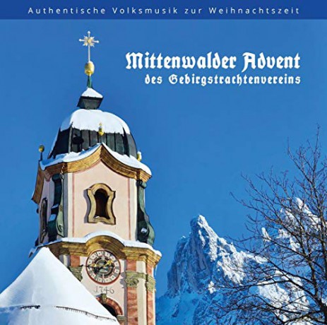 Mittenwalder Adventsingen des Geb.Tr.V. [CD]