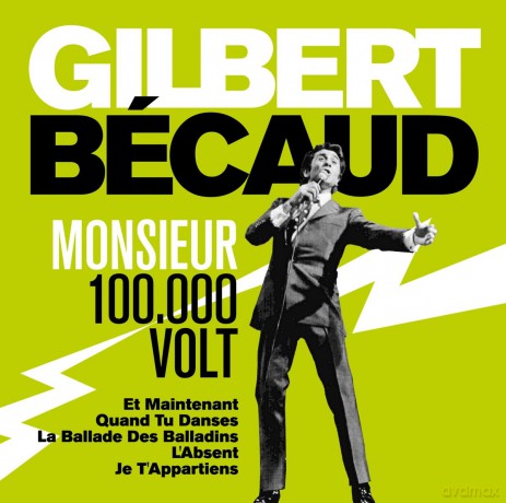 Gilbert Becaud: Monsieur 100.000 Volts [CD]