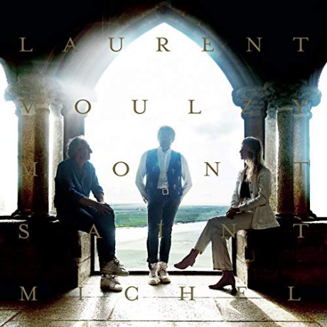 Laurent Voulzy: Mont Saint-Michel [3CD]