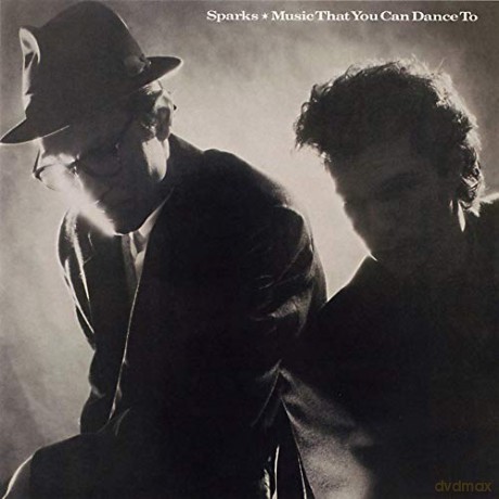 Sparks: Music That You Can Dance [CD]