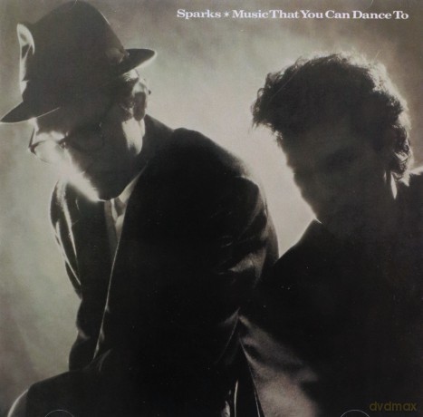 Sparks: Music That You Can Dance [CD]