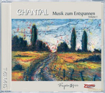Chantal: Musik zum Entspannen vol. 1 [CD]