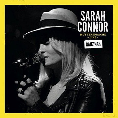Sarah Connor: Muttersprache Live-Ganz nah (Deluxe) [3CD]