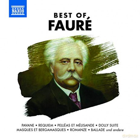 Naxos-Sampler Best of Faure [CD]