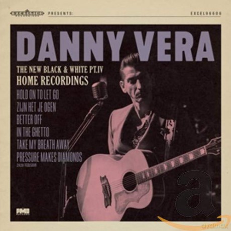 Danny Vera: New Black And White Pt.IV [CD]
