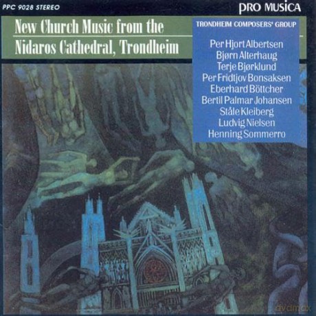 Per Hjort Albertsen: New Church Music from the Nidaros Cathedral, Trondheim [CD]