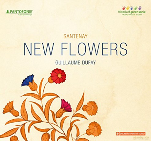 Guillaume Dufay: New Flowers [CD]