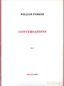 William Parker: Conversations [KSIĄŻKA]+[CD]