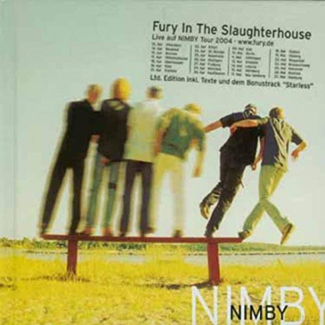 Fury In The Slaughterhouse: Nimby (Ltd. Edition inkl. Texte und Bonus Track) [CD]