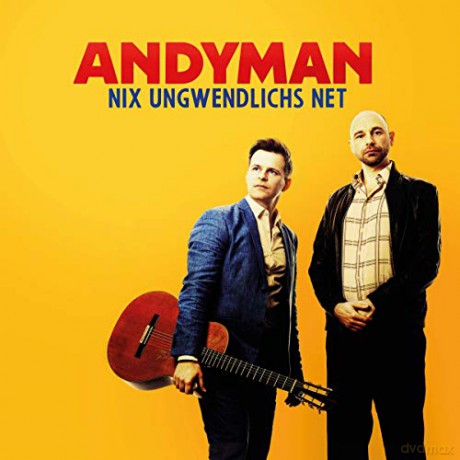 Andyman: Nix ungwendlichs net [CD]