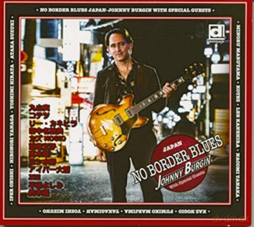 Rockin' Johnny Burgin: No Border Blues [CD]