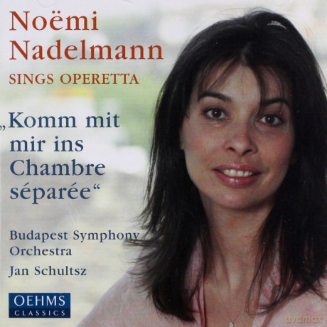 Noemi Nadelmann sings Operetta [CD]