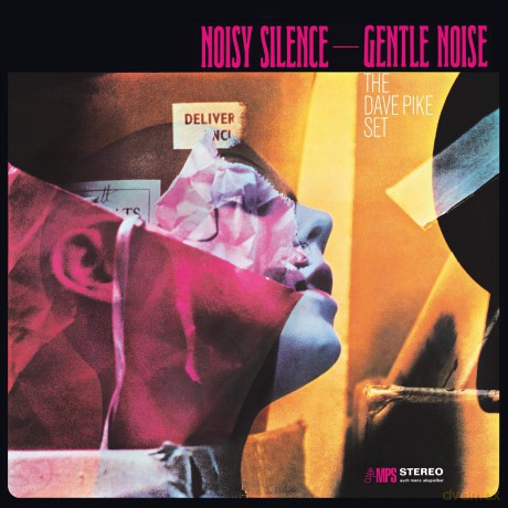 Dave Pike: Noisy Silence - Gentle Noise (Remastered) [Winyl]