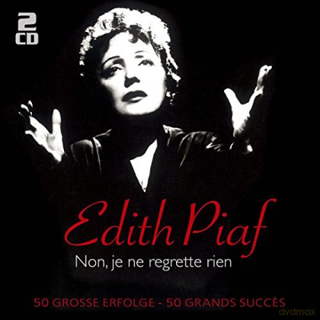 Edith Piaf: Non, Je Ne Regrette Rien: 50 grosse Erfolge [2CD]