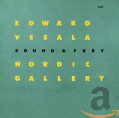 Edward Vesala: Nordic Gallery [CD]