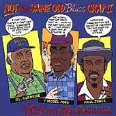 Not The Same Old Blues Crap II [CD]