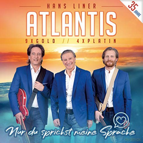 Atlantis: Nur du sprichst meine Sprache [CD]