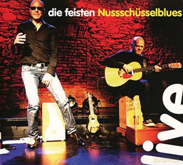Die Feisten: Nussschusselblues Live [2CD]