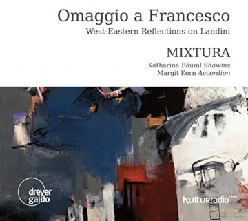 Francesco Landini: Omaggio a Francesco-West-Eastern Refelctions on Landini [CD]